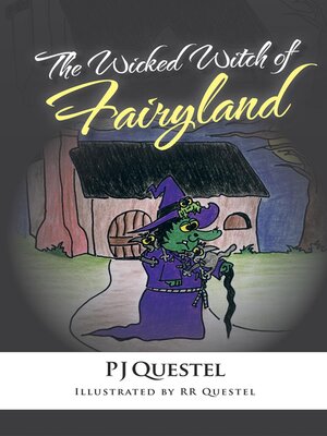 cover image of The Wicked Witch of Fairy Land